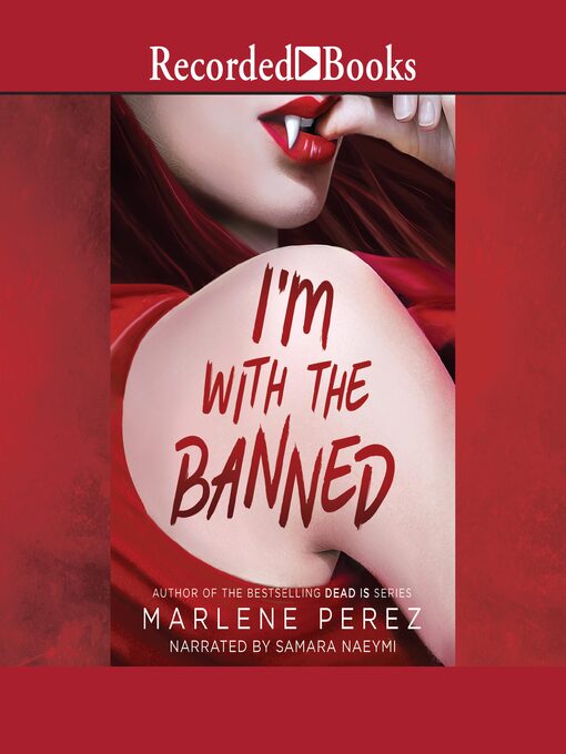 Title details for I'm with the Banned by Marlene Perez - Available